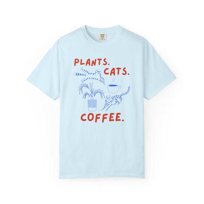Plants. Cats. Coffee. T-Shirt Printify