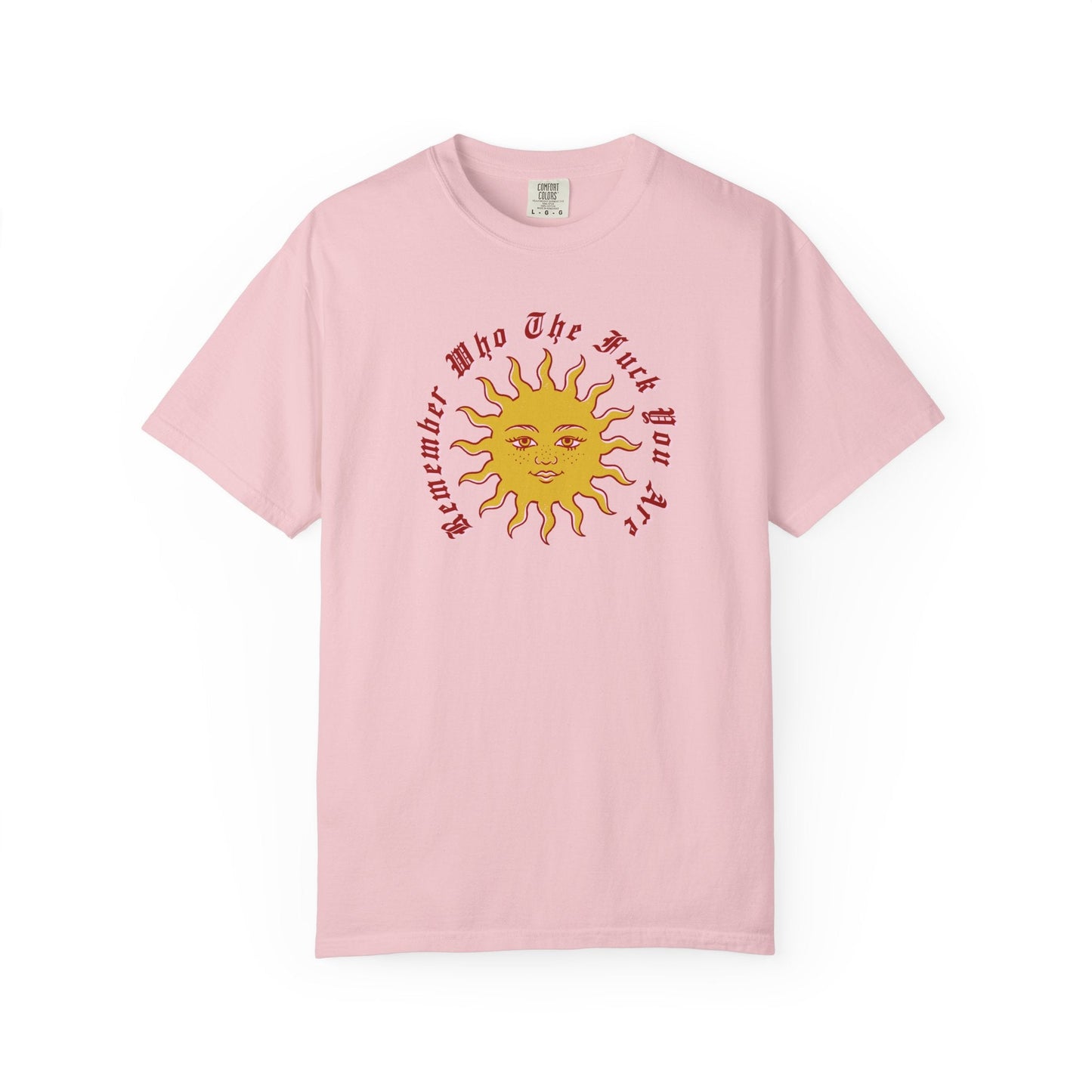 Remember Who TF You Are T-Shirt Printify