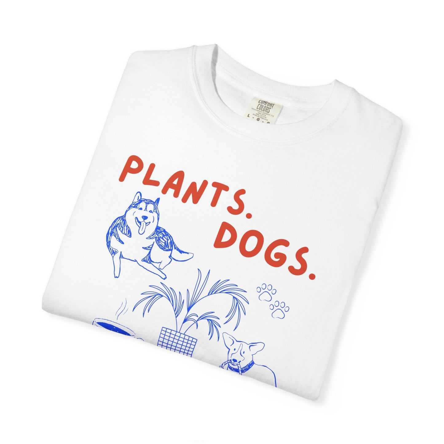 Plants. Dogs. Coffee. T-Shirt Printify