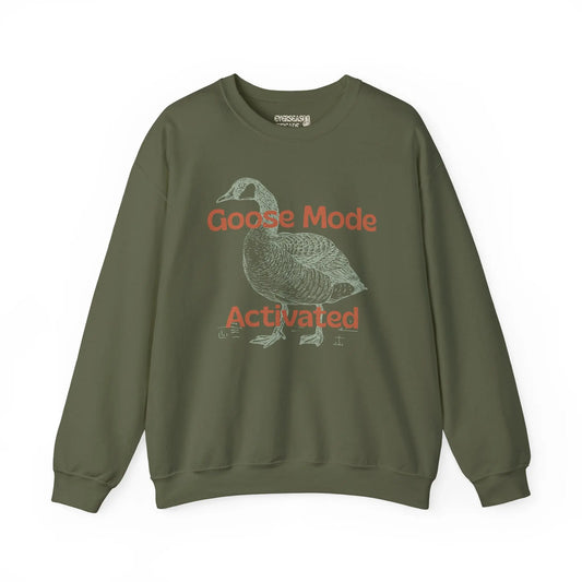 Goose Mode Activated Sweatshirt Printify