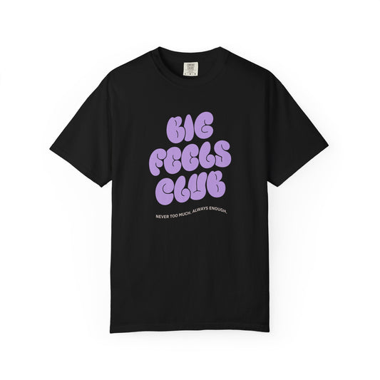 Big Feels Club T-Shirt Printify