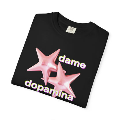 Dame dopamina (Spanish) T-Shirt Printify