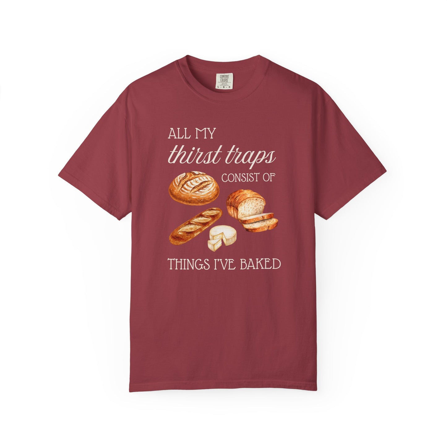 Thirst Traps Baking T-Shirt