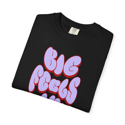 Big Feels Club 2.0 T-Shirt Printify