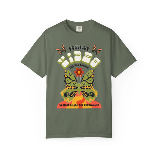 Positive Vibes Are Not Enough T-Shirt Printify