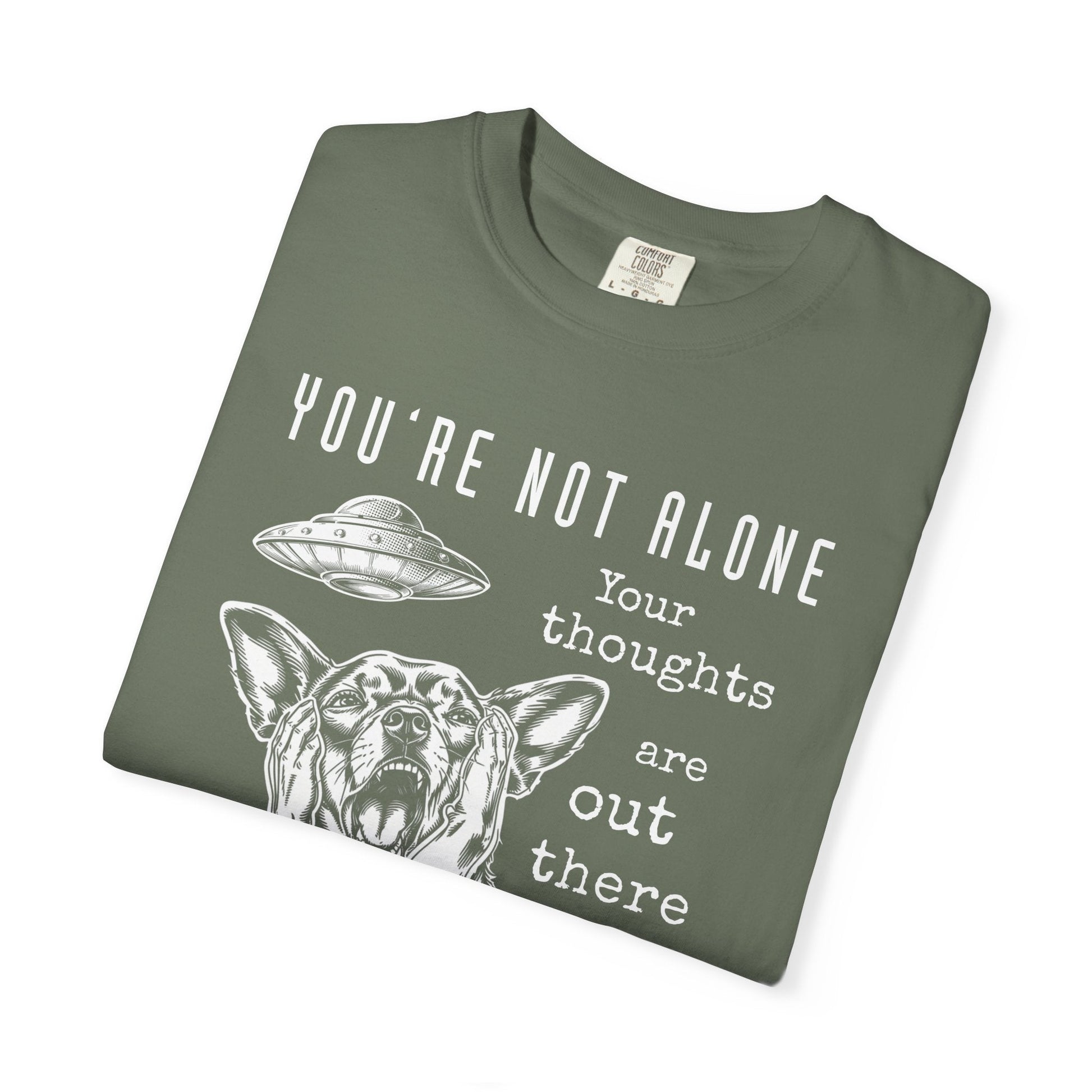 Your Thoughts Are Out There T-Shirt Printify