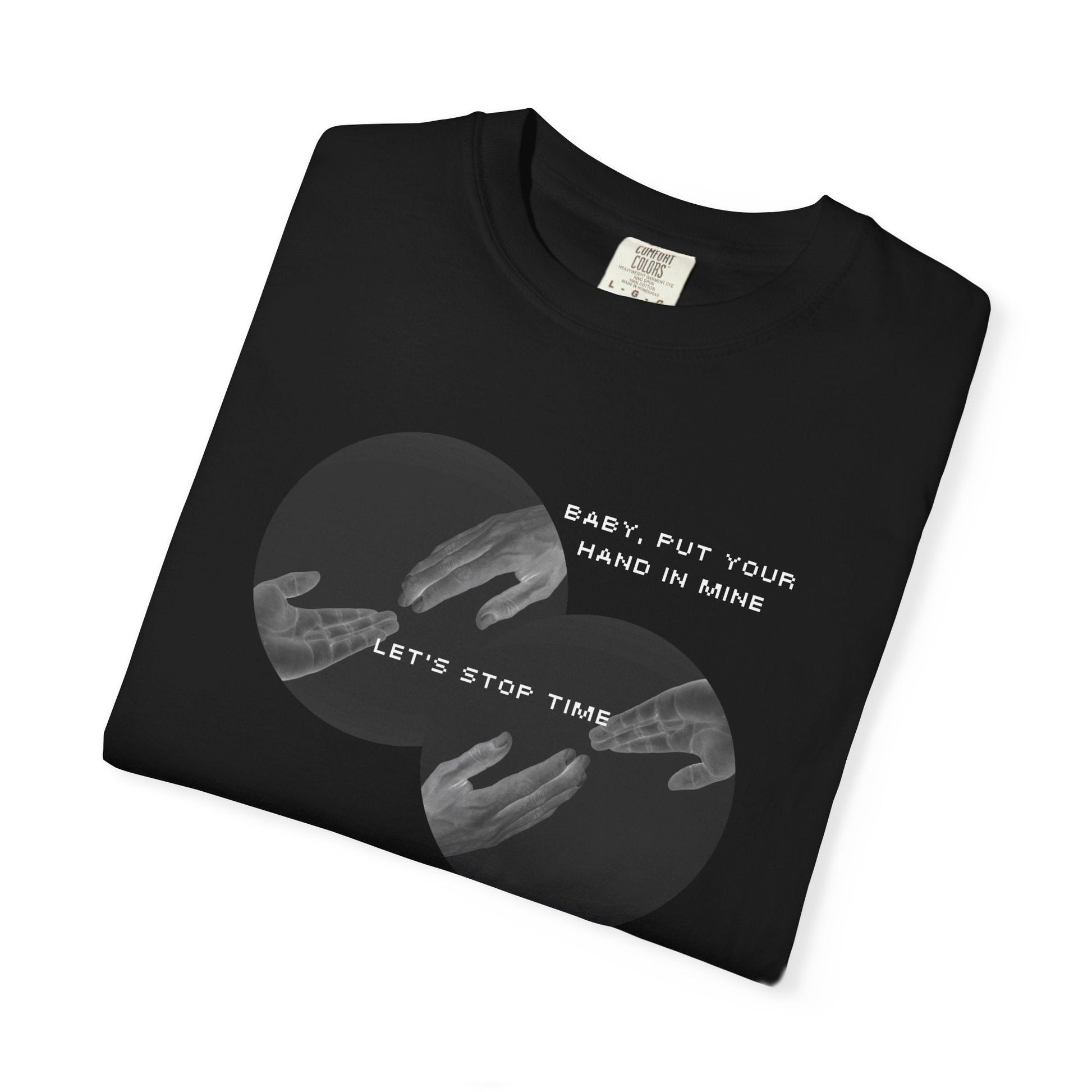Copy of Put Your Hand In Mine T-Shirt Printify