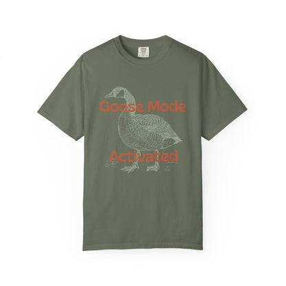Goose Mode Activated T-Shirt
