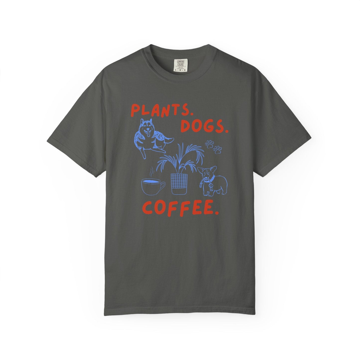 Plants. Dogs. Coffee. T-Shirt Printify