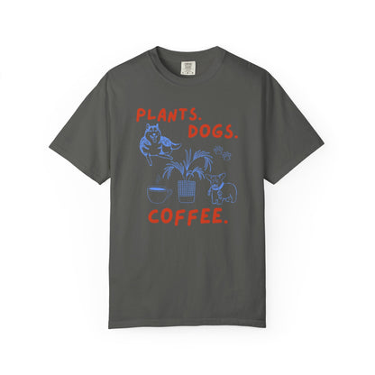 Plants. Dogs. Coffee. T-Shirt Printify