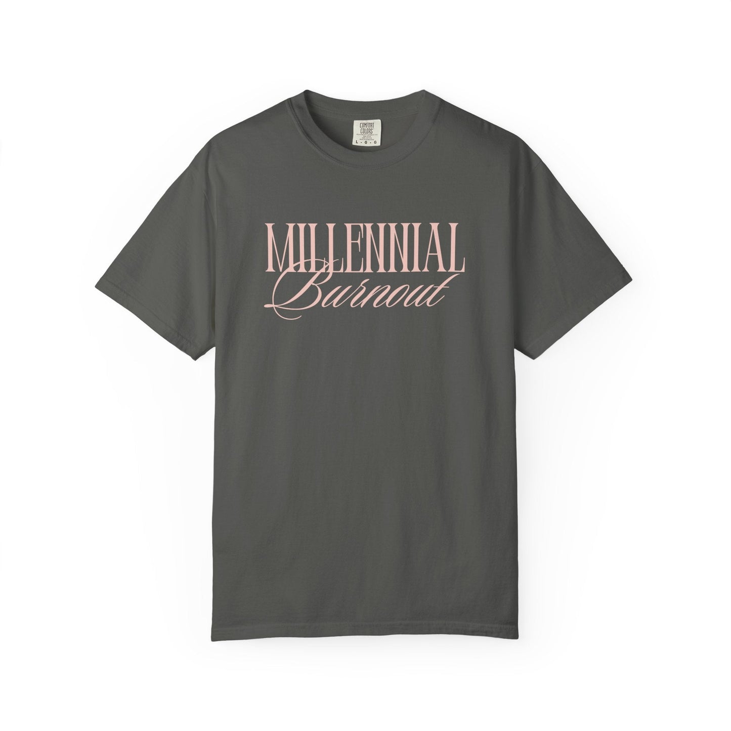 Millennial Burnout T-Shirt Printify