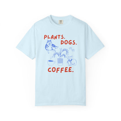 Plants. Dogs. Coffee. T-Shirt Printify