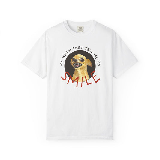 Tell Me To Smile T-Shirt Printify