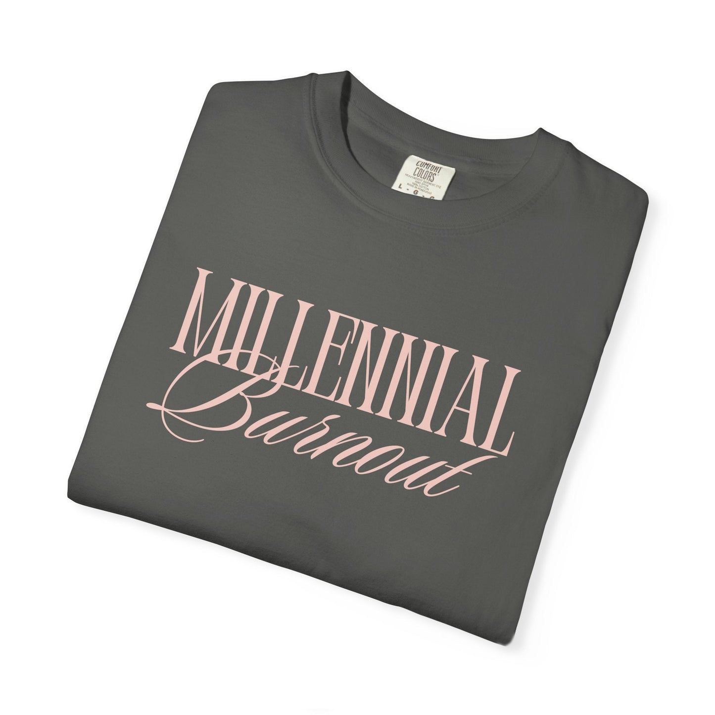 Millennial Burnout T-Shirt Printify