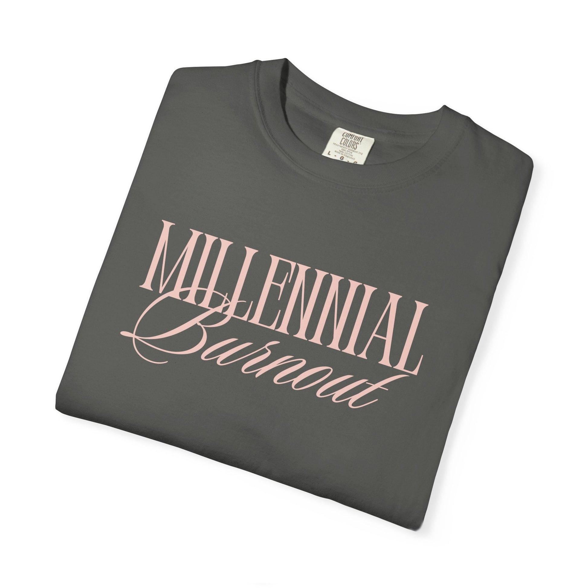 Millennial Burnout T-Shirt Printify