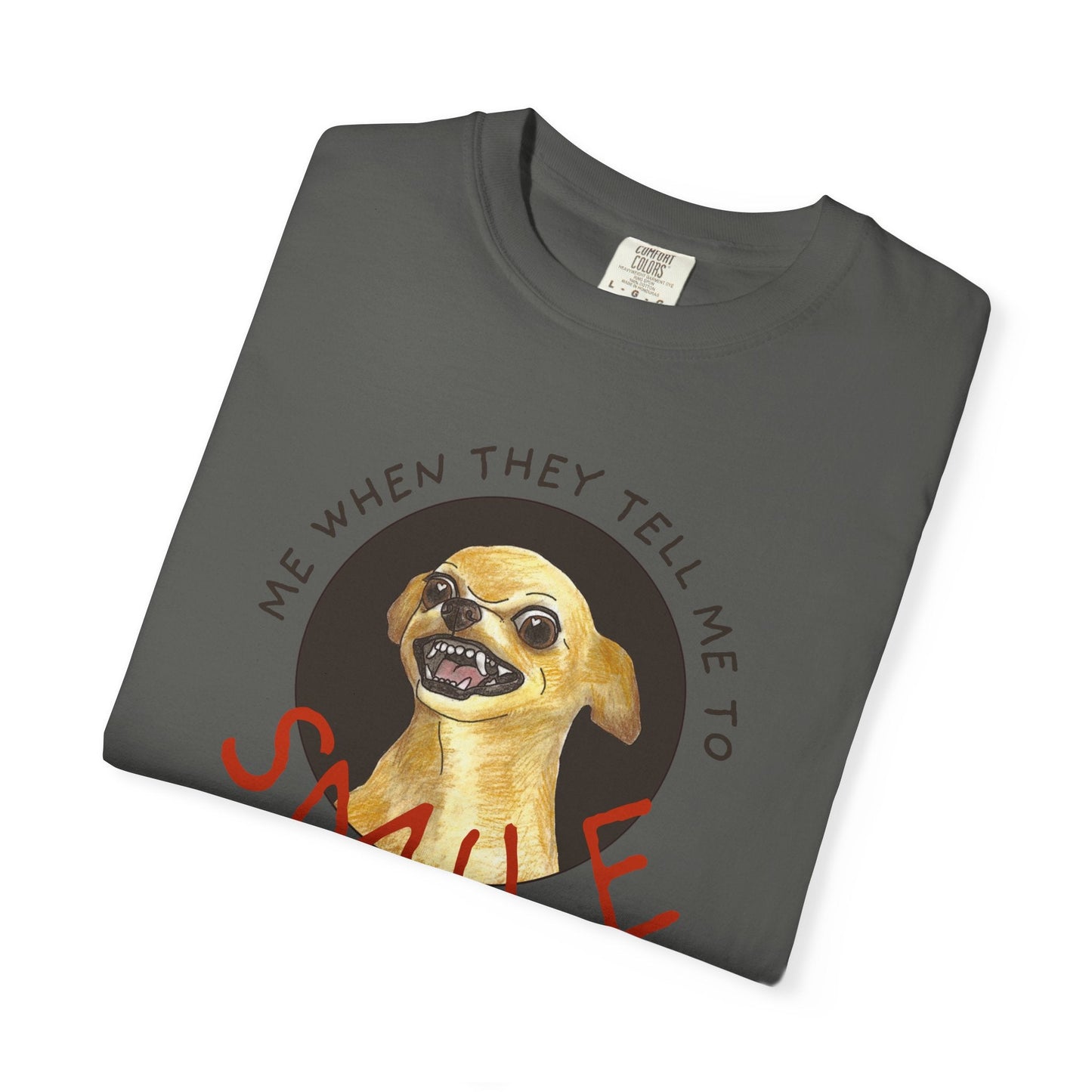 Tell Me To Smile T-Shirt Printify