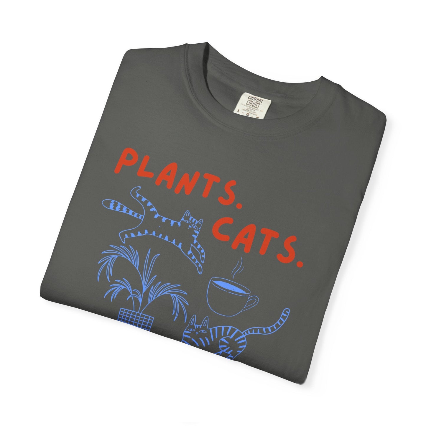 Plants. Cats. Coffee. T-Shirt Printify