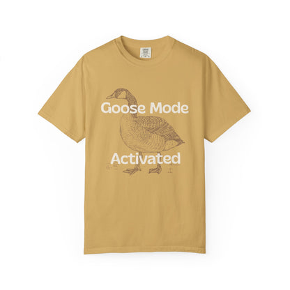 Goose Mode Activated T-Shirt