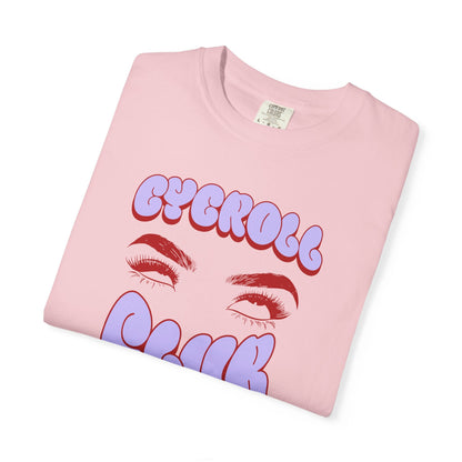 Eyeroll Club T-Shirt Printify
