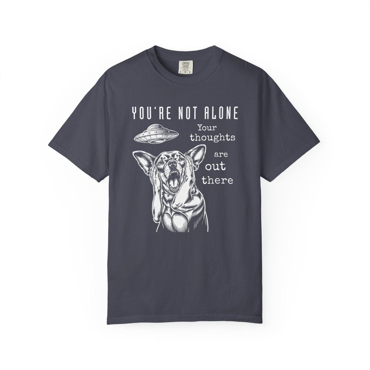 Your Thoughts Are Out There T-Shirt Printify