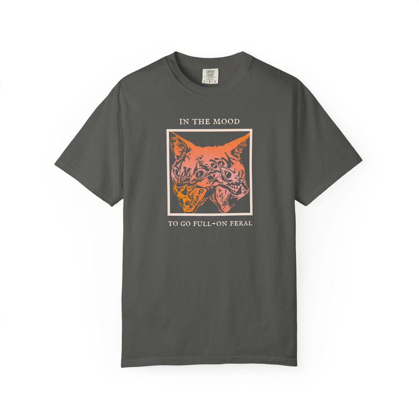 Full-On Feral T-Shirt Printify