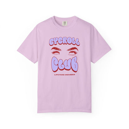 Eyeroll Club T-Shirt Printify